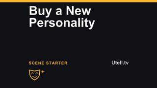 Buy a New Personality